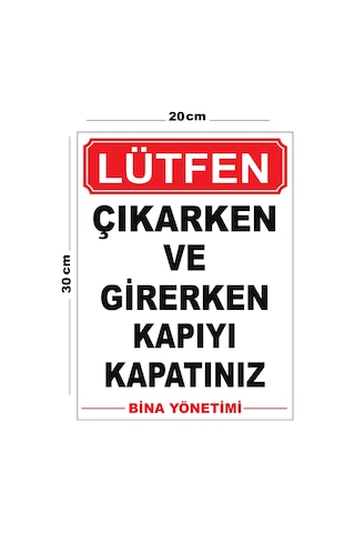 Metal Çıkarken Ve Girerken Kapıyı Kapatınız Bina Yönetimi 20cm X 30cm A4 Büyüklüğünde Uyarı Levhası Metal Çıkarken Ve Girerken Kapıyı Kapatınız Bina Yönetimi 20cm X 30cm A4 Büyüklüğünde Uyarı Levhası