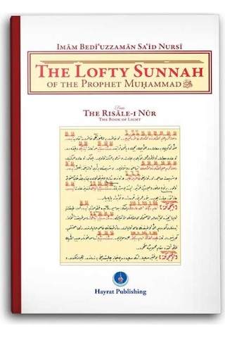 The Lofty Sunnah of The Prophet Muhammad (Sünneti Seniye) 9786051933894