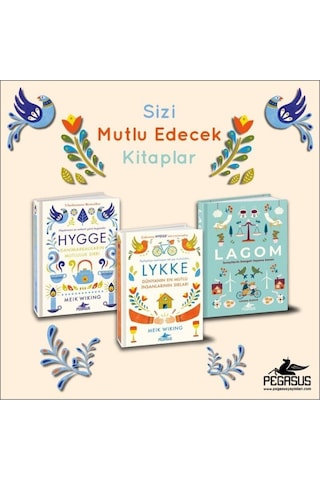 Hygge + Lykke + Lagom 3 Kitap Ciltli Takım Set - Meik Wiking, Linnea Dunne