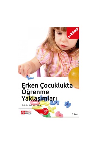 Erken Çocuklukta Öğrenme Yaklaşımları E-kitap