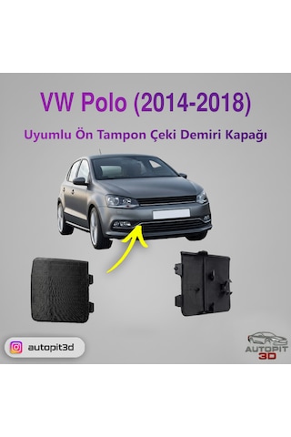 Volkswagen Polo 2014 2018 Uyumlu Ön Tampon Çeki Demiri Kapağı