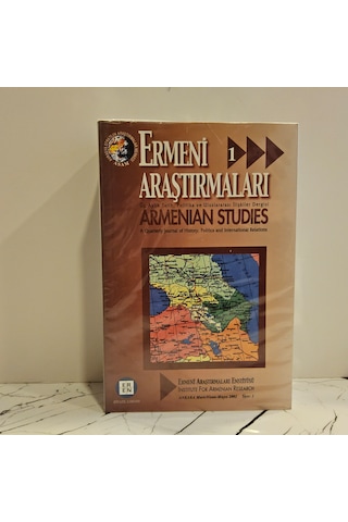 Ermeni Araştırmaları / Armenian Studies Üç Aylık Tarih,politika Ve Uluslararası İlişkiler Dergisi Sayı 1-2-3-4
