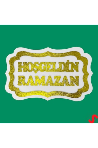 Hoşgeldin Ramazan Strafor Süs, 30cm X 47cm - Beyaz Altın 0-99