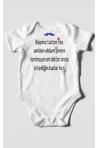 Korkmuyorum Doktor Amca İstediğin Kadar Kes Baskılı Bebek Zıbını %100 Pamuk Kısa Kol Beyaz