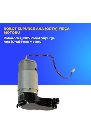Roborock Q10x5 Robot Süpürge Ana Orta Fırça Motoru