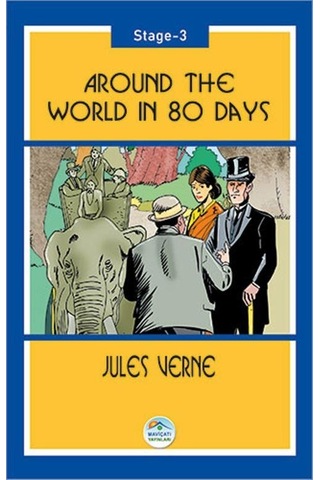 Around The World In 80 Days Stage 3 - Jules Verne - Mavi Çatı Yayınları