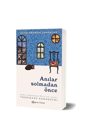 Anılar Solmadan Önce