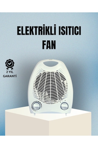 Fanlı Elektrikli Isıtıcı 3 Kademeli Isı Ayarı Ve Güvenli Kullan