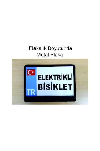 Metal Plakalık Boyutunda Elektrikli Bisiklet Tabelası