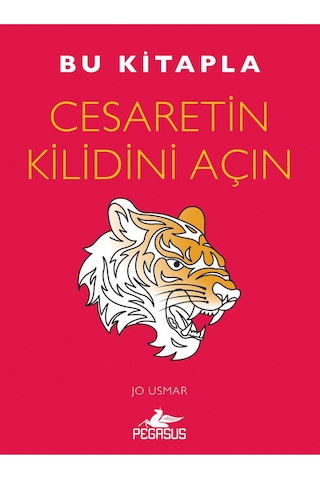 Bu Kitapla Cesaretin Kilidini Açın / Jo. Usmar