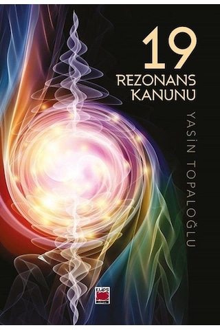 19 Rezonans Kanunu / Yasin Topaloğlu 19 Rezonans Kanunu / Yasin Topaloğlu