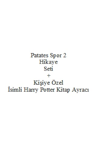 3. 4. Sınıf Hikaye Kitabı Seti PatatesSpor 2 Yusuf Asal Yeni + Kişiye Özel İsimli Harry Potter Kitap Ayracı