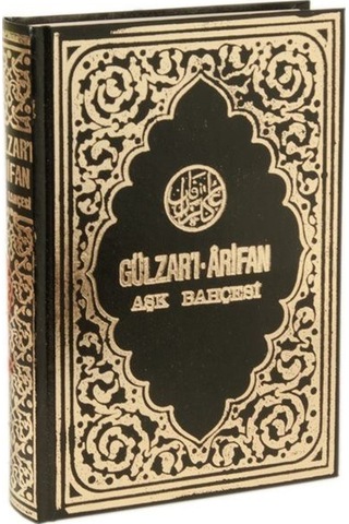 Gülzarı Arifan-aşk Bahçesi / Seçme Kaside-ilahi Ve Nat-ı Şerif...