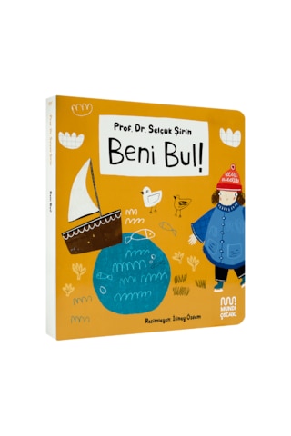 Beni Bul!-Selçuk Şirin -Mundi Çocuk