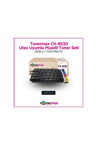 Tonermax Utax Ck-8530 Uyumlu Toner Takım/ 2508 Ci