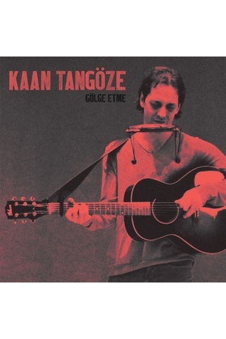 Kaan Tangöze- Gölge Etme (CD)
