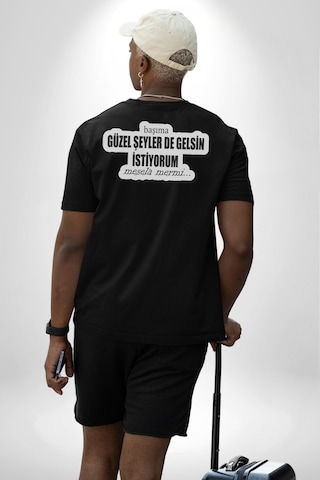 Başıma Güzel Şeylerde Gelsin İstiyorum Mesela Mermi Yazılı Pamuklu Unisex Oversize Sırt Dijital Baskılı Siyah T-shirt Siyah