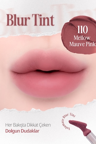 Blur Efektiyle Dolgun Görünüm Sunan Kadife Bitişli Tint Clıo Volumate Blur Tint 110 Mellow Mauvepink 110 Mellow Mauve Pink