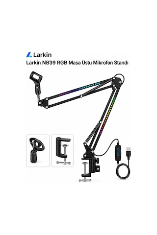Larkin Nb39 Rgb Demir Masa Üstü Yayıncı Mikrofon Standı Boom Arm Siyah