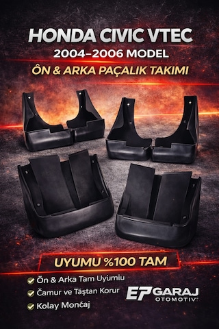 Honda Civic Vtec 2 Makyajlı Kasa 2004-2006 Model Uyumlu Ön Arka Paçalık Tozluk Takımı 0