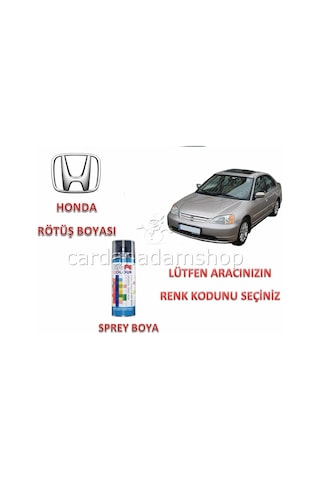 Honda Civic 2001-2005 Rötüş Boyası Araç Renk Koduna Özel Sprey (520384784)