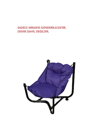 Bahçe Sandalyesi Asma Minder Sadece Minderidir. Demiri Gönderilmeyecektir Mor