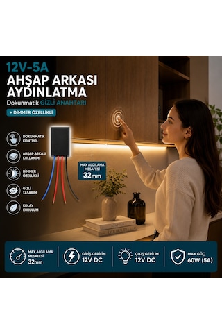 Ahşap Arkası 12V DC– 5A (60W) Dokunmatik Gizli Anahtar| Dimmer Özellikli