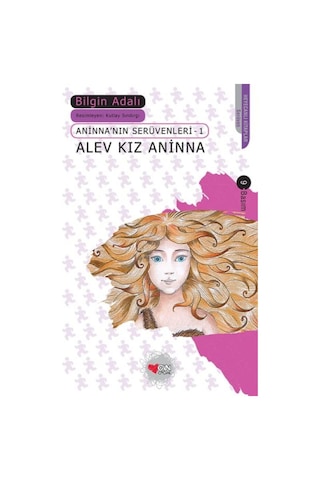 Alev Kız Aninna / Aninna'nın Serüvenleri-1 - Ezjı-646665 Alev Kız Aninna / Aninna'nın Serüvenleri-1 - Ezjı-646665