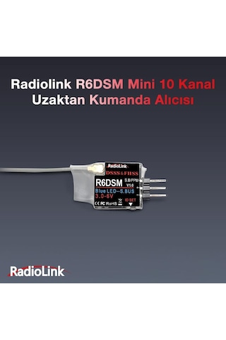Radiolink R6dsm Mini 10 Kanal Uzaktan Kumanda Alıcısı Receiver W/ppm&s-bus At9&at9s&at10&at10ıı İle Uyumludur