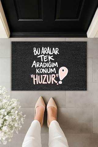 Rugmood Modern Dijital Baskı - Bu Aralar Tek Aradığım Konum Huzur - Kapı Önü Paspası Siyah