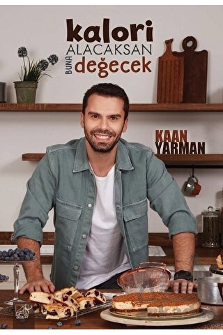 Kalori Alacaksan Buna Değecek - Kaan Yarman - Düşbaz