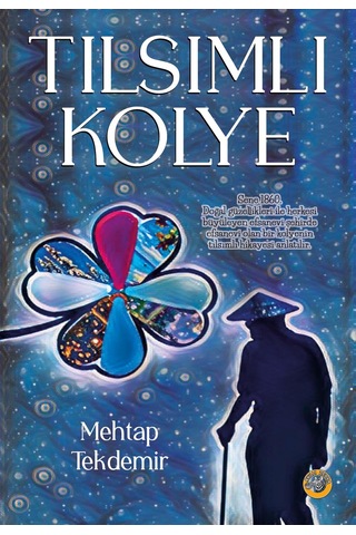 Tılsımlı Kolye - Mehtap Tekdemir