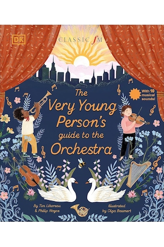 The Very Young Person's Guide To The Orchestra: With 10 Musical Sounds