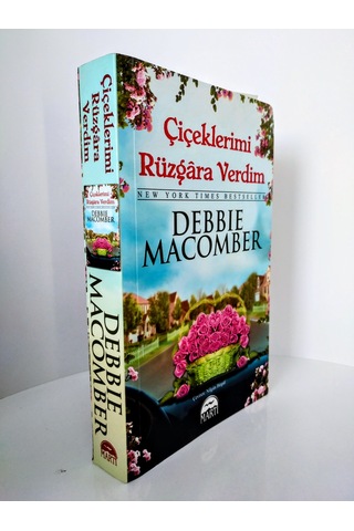 Çiçeklerimi Rüzgara Verdim Debbie Macomber