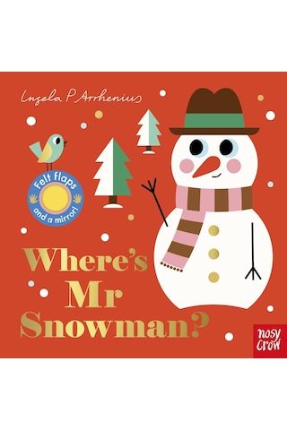 Where's Mr Snowman? - Nosy Crow