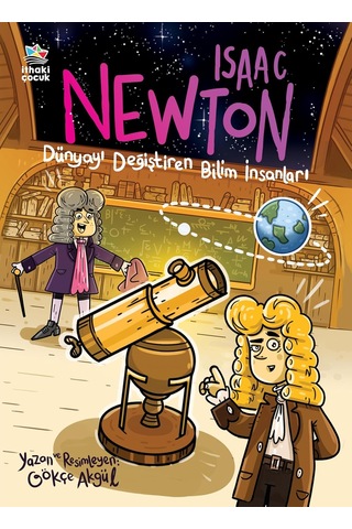 Dünyayı Değiştiren Bilim İnsanları - Isaac Newton