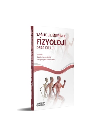 Sağlık Bilimlerinde Fizyoloji Ders Kitabı- Nobel Tıp Kitabevleri