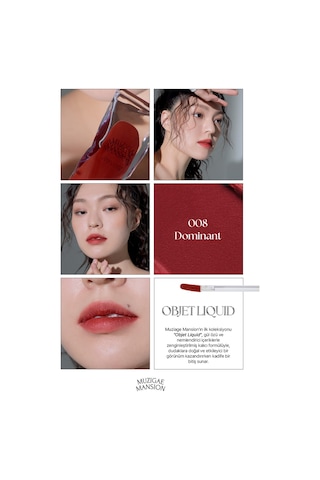 Muzıgae Mansıon Gül Özlü Kadife Bitiş Sunan Nemlendirici Ve Kalıcı Tint Objet Liquid 008 Dominant 008 Dominant