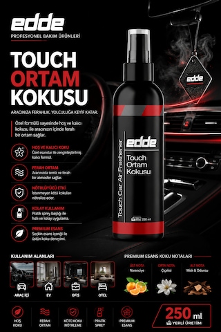 Edde Touch Araba Araç Oto Ortam Kokusu Araç Içi Kokuları Oto Parfümü 250 Ml Oto Detailing 250ml