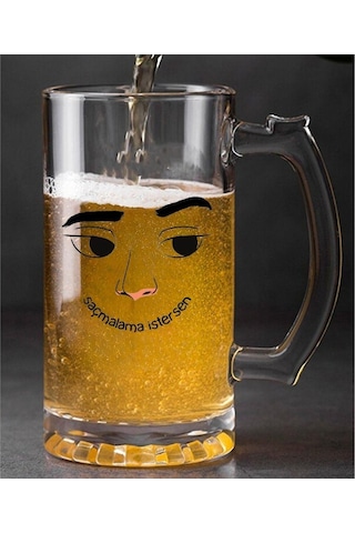 Saçmalama İstersen Tasarımlı Bira Bardağı