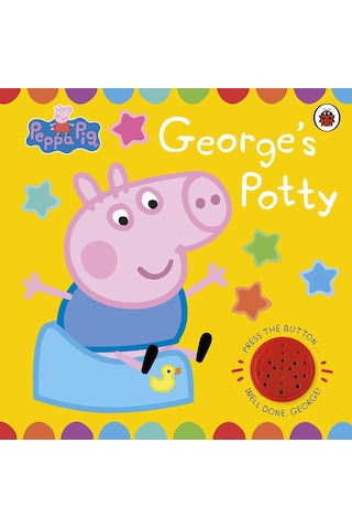 Peppa Pig: George's Potty: A Noisy Sound Book For Potty Training