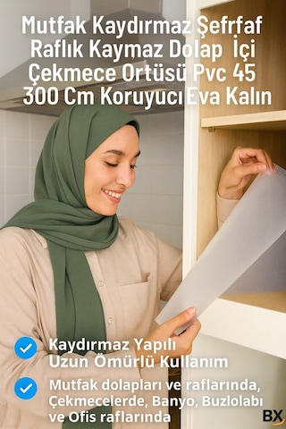 Kaydırmaz Şeffaf Raflık Örtüsü 45x300 Cm Dolap İçi, Çekmece Ve Buzdolabı Koruyucu Eva Pvc Kaplama