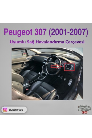 Peugeot 307 2001 2007 Uyumlu Sağ Havalandırma Çerçevesi Havalandırma Çerçevesi