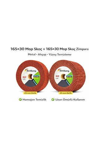 Senbang 165x30 Mop Skoç + Mop Skoç Zımpara Disk 25 Mm Delik Metal Ahşap Temizleme