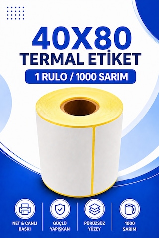 40x80mm Termal Etiket 1 Rulo 1000 Sarım Ribonsuz Kargo, Lojistik, Depo Yapışkanlı