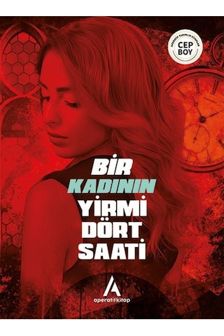 Bir Kadının 24 Saati - Stefan Zweig - Cep Boy Aperatif Tadımlık K