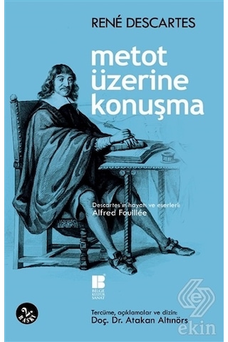 Metot Üzerine Konuşma - Rene Descartes - Bilge Kültür Sanat