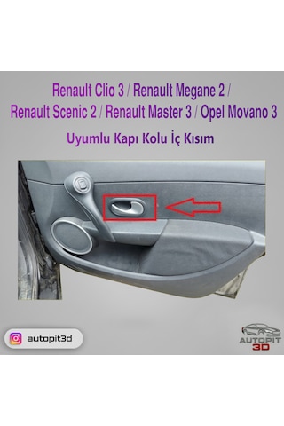 Renault Clio 3/renault Megane 2/renault Scenic 2/renault Master 3 /opel Movano 3 Uyumlu Kapı Kolu İç Renault Clio 3