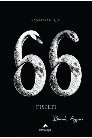 Yaşatmak İçin 66 Fısıltı