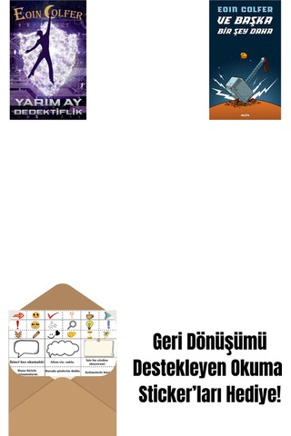 Yarım Ay Dedektiflik + Ve Başka Bir Şey Daha + Okuma Sticker'ları